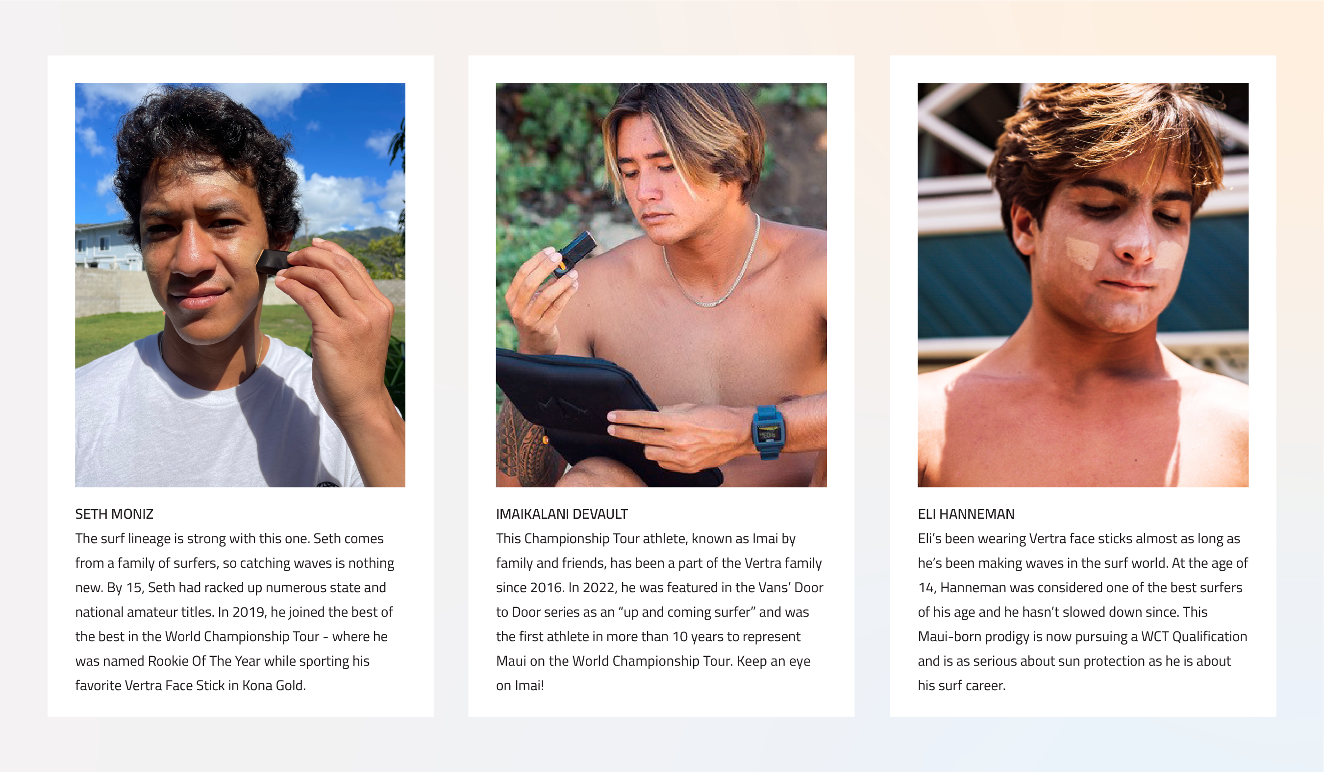 Collage including a headshot and bio for Vertra athletes: Seth Moniz, Imaikalani Devault, and Eli Hanneman.